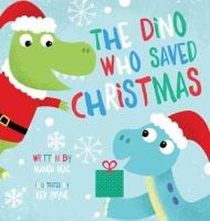 The Dino Who Saved Christmas de Manda Mac