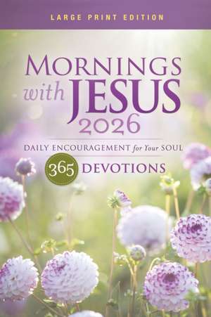 Guideposts: Mornings with Jesus 2026 Large Print