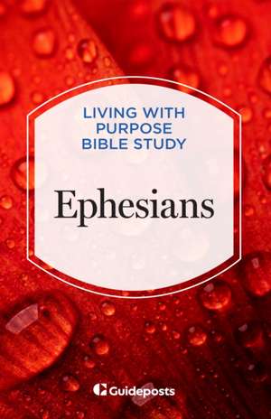 Ephesians de Guideposts