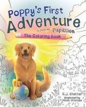 Poppy's First Adventure: The Coloring Book de E. J. Stelter