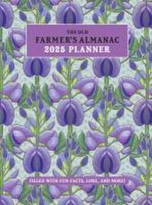 The 2025 Old Farmer's Almanac Planner de Old Farmer'S Almanac