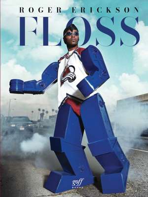 FLOSS de Roger Erickson