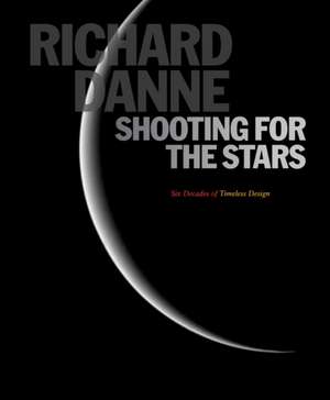 Shooting for the Stars de Richard Danne