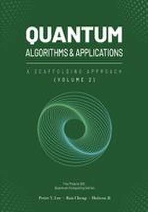 Quantum Algorithms and Applications de Peter Lee