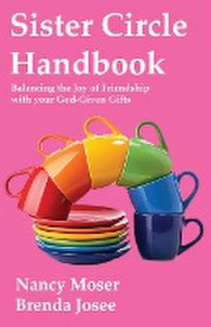 Sister Circle Handbook de Nancy Moser