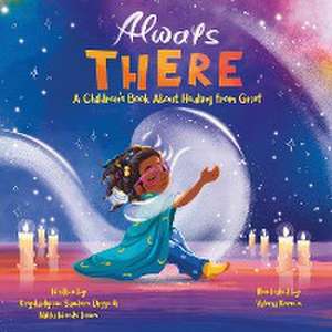Always There de Krystaelynne; Woods JonesNikki Rachel Sanders Diggs