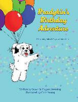 Bradykin's Birthday Adventure de Susan Downing