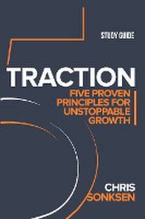 Traction Study Guide de Chris Sonksen