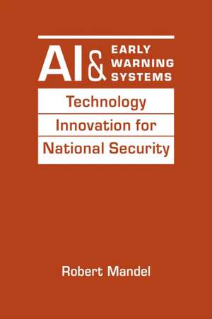 AI and Early Warning Systems de Robert Mandel