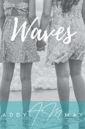 Waves de Addy May