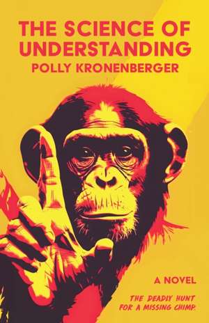 Science of Understanding de Polly Kronenberger