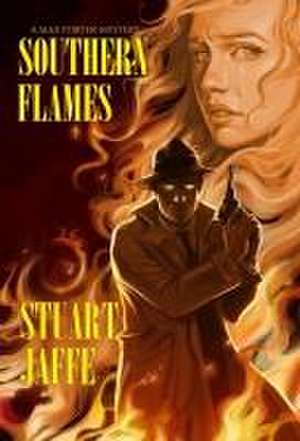 Southern Flames de Stuart Jaffe