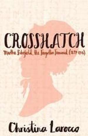 Crosshatch de Christina Larocco