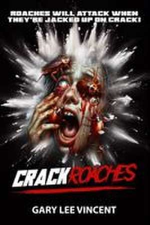 Crackroaches de Gary Lee Vincent