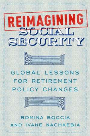 Reimagining Social Security de Romina Boccia