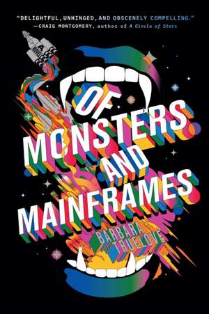 Of Monsters and Mainframes de Barbara Truelove