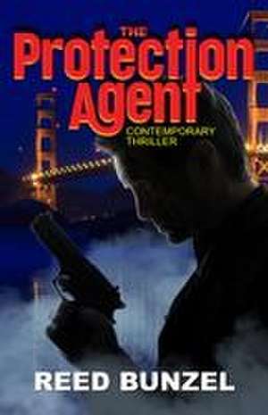 Protection Agent de Reed Bunzel