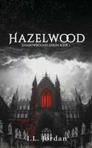 Hazelwood de I L Jordan