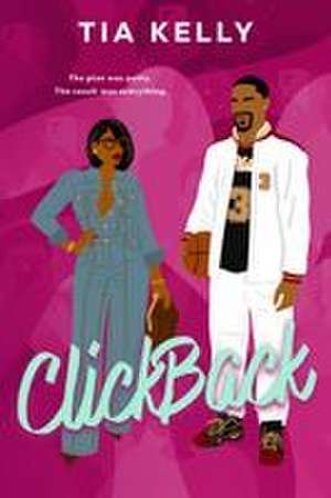 ClickBack de Tia Kelly