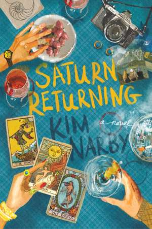 Saturn Returning de Kim Narby