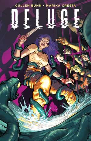 Deluge de Cullen Bunn