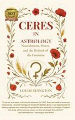 Ceres in Astrology de Louise Edington
