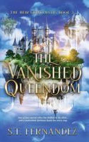 The Vanished Queendom de S. T. Fernandez