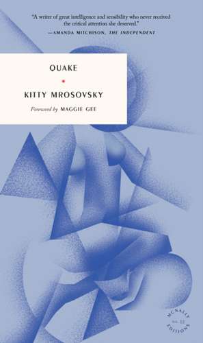 Quake de Kitty Mrosovsky