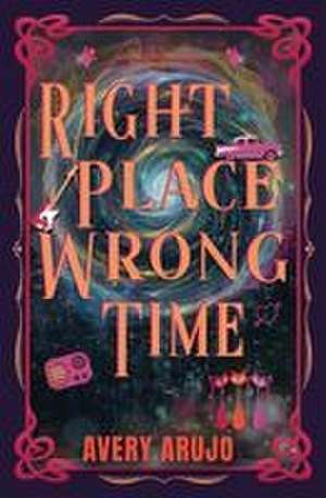 Right Place Wrong Time de Avery Arujo