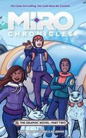 Miro Chronicles de Emily Arons