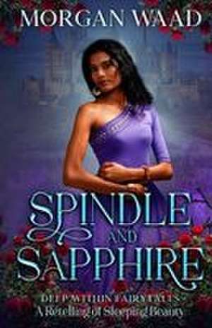 Spindle and Sapphire de Morgan Waad