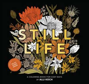 Still Life de Alli Koch