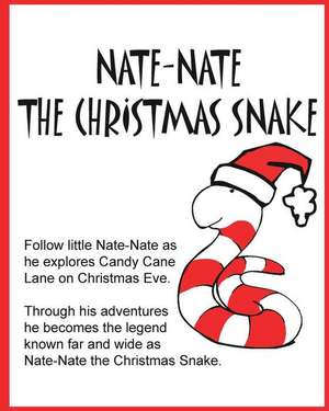 Nate-Nate the Christmas Snake de Jimmy Huston