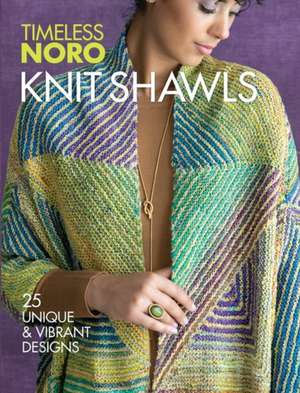 Knit Shawls de Sixth & Spring Books