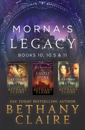 Morna's Legacy de Bethany Claire