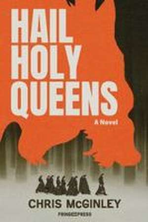 Hail Holy Queens de Chris McGinley