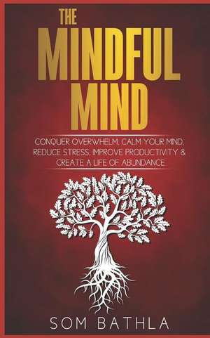 Bathla, S: Mindful Mind