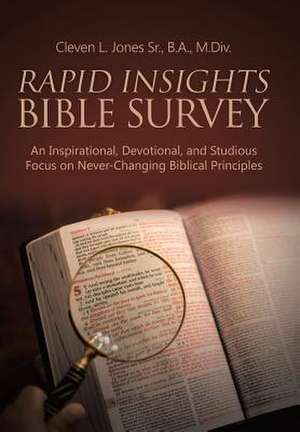 Rapid Insights Bible Survey de Jones Sr. B. a. M. DIV, Cleven L.