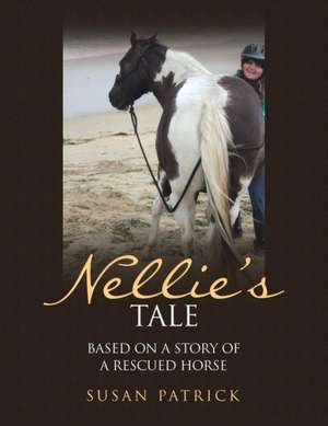 Nellie's Tale de Susan Patrick