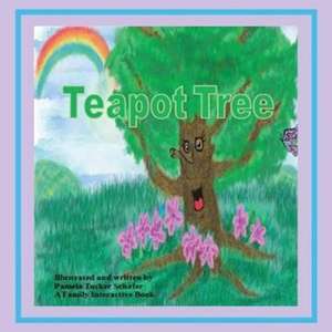 Teapot Tree: Who Is God? de Pamela Tucker Schafer