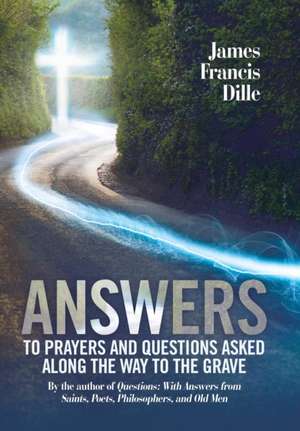 Answers de James Francis Dille