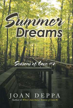 Summer Dreams de Joan Deppa