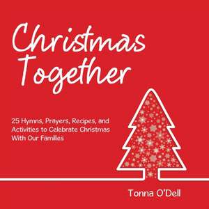 Christmas Together de Tonna O'Dell