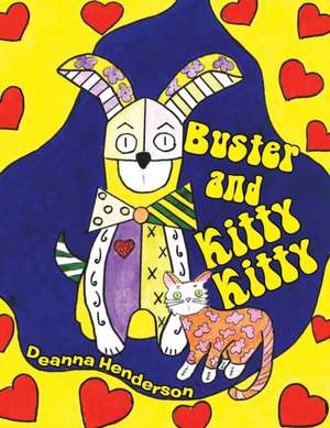 Buster and Kitty Kitty de Deanna Henderson