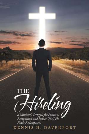 The Hireling de Dennis H. Davenport