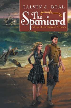 The Spaniard de Calvin J. Boal