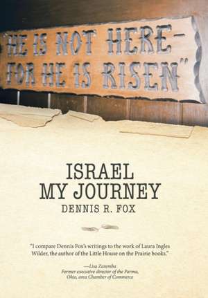Israel de Dennis R Fox