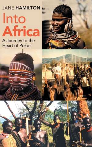 Into Africa de Jane Hamilton