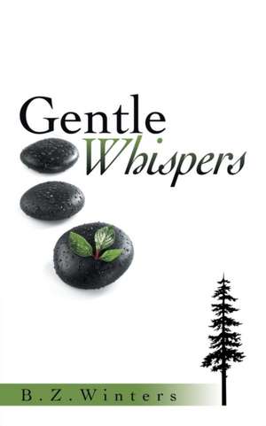 Gentle Whispers de B. Z. Winters