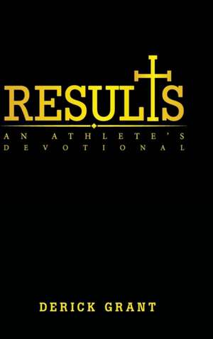 Results de Derick Grant